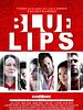Poster der Blue Lips