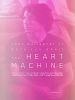 Poster der The Heart Machine
