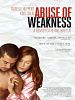 Poster der Abuse of Weakness