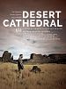 Poster der Desert Cathedral