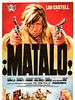 Poster der Matalo - Willkommen in der Hölle