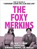 Poster der The Foxy Merkins