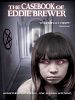 Poster der The Casebook of Eddie Brewer