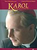 Poster der Karol. Ein Mann, der Papst wurde