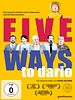 Poster der Five Ways to Dario