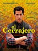 Poster der El Cerrajero