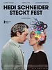 Poster der Hedi Schneider steckt fest