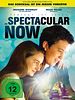 Poster der The Spectacular Now - Perfekt ist Jetzt