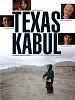 Poster der Texas - Kabul
