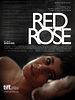 Poster der Red Rose