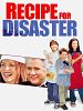 Poster der Recipe for Disaster