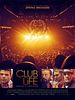 Poster der Club Life