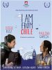 Poster der I Am from Chile