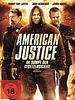 Poster der American Justice - Im Sumpf der Gesetzlosigkeit