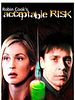 Poster der Acceptable Risk