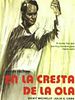 Poster der En la cresta de la ola