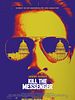 Poster der Kill The Messenger