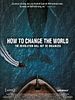 Poster der How To Change The World