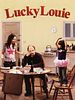 Poster der Lucky Louie
