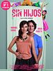 Poster der Sin Hijos