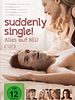 Poster der Suddenly Single! Alles auf NEU