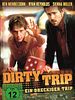 Poster der Dirty Trip