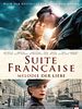 Poster der Suite Française - Melodie der Liebe