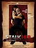 Poster der StalkHer