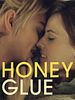 Poster der Honeyglue