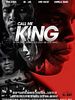 Poster der Call Me King