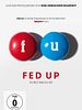 Poster der Fed Up