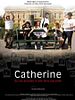Poster der Catherine ou les atomes d'une âme paumée