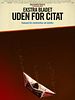 Poster der Ekstra Bladet: Uden for citat