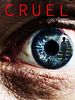 Poster der Cruel