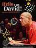Poster der Hello, I am David - Eine Reise mit David Helfgott