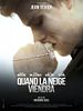 Poster der Quand la neige viendra