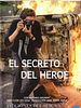 Poster der El secreto del héroe