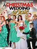 Poster der A Christmas Wedding Date