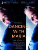 Poster der Dancing with Maria