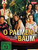Poster der O Palmenbaum