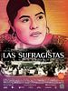 Poster der Las Sufragistas