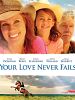 Poster der Your Love Never Fails
