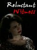 Poster der Reluctant Witness