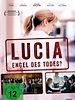 Poster der Lucia - Engel des Todes?