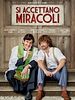 Poster der Si accettano miracoli