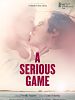 Poster der Ein ernsthaftes Spiel