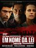 Poster der Em Nome da Lei