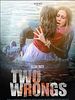 Poster der Two Wrongs