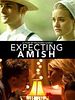 Poster der Expecting Amish