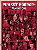 Poster der Fun Size Horror: Volume One